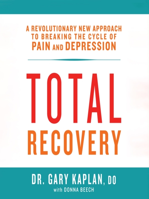 Title details for Total Recovery by Gary Kaplan, D.O. - Available